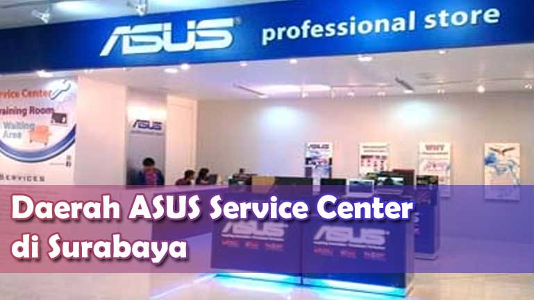 asus service center surabaya
