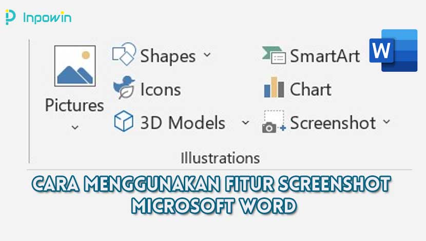 Cara Menggunakan Fitur Screenshot Microsoft Word
