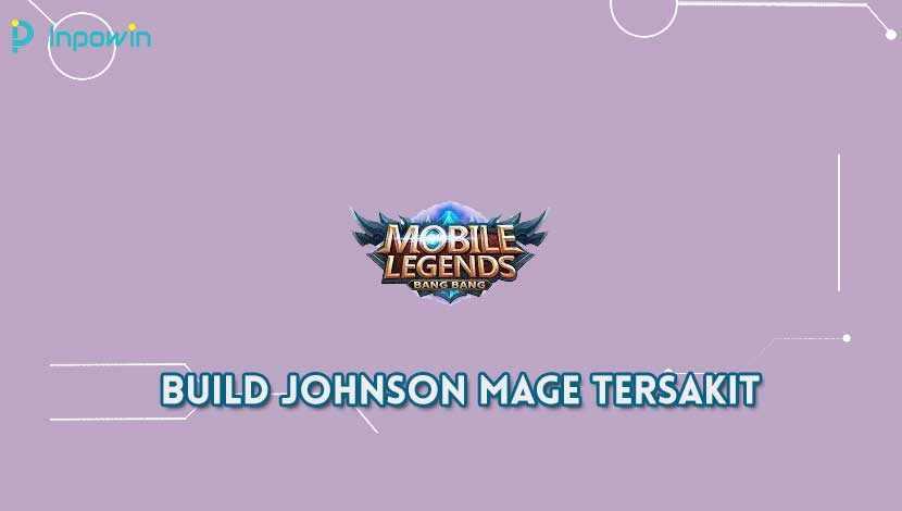 Build Johnson Mage Tersakit
