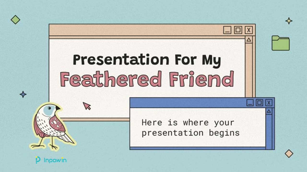 Minimalist Aesthetic Slideshow Presentation My Feathered Friend