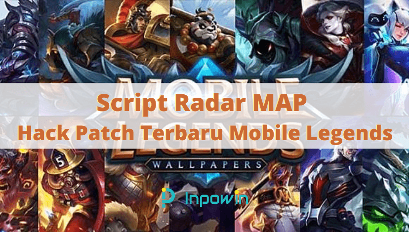 Script Radar MAP Hack Patch Terbaru Mobile Legends