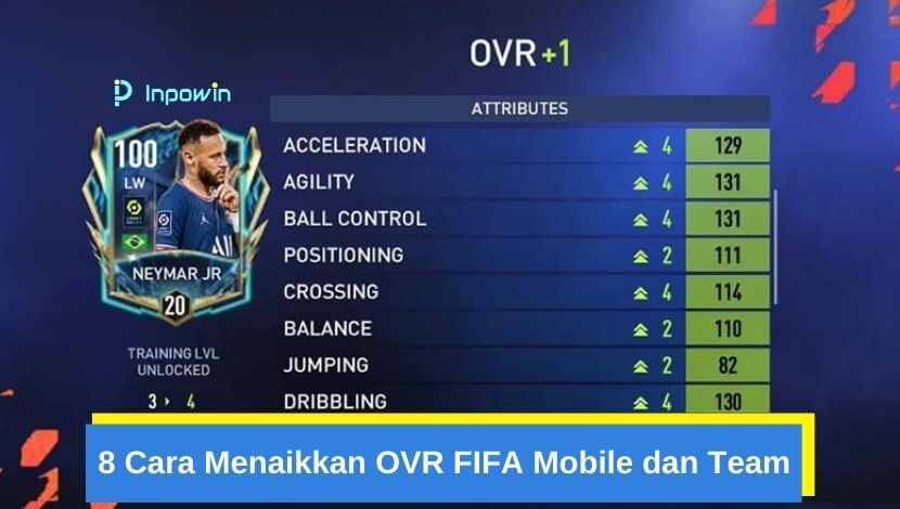 Cara Menaikkan OVR FIFA Mobile dan Team