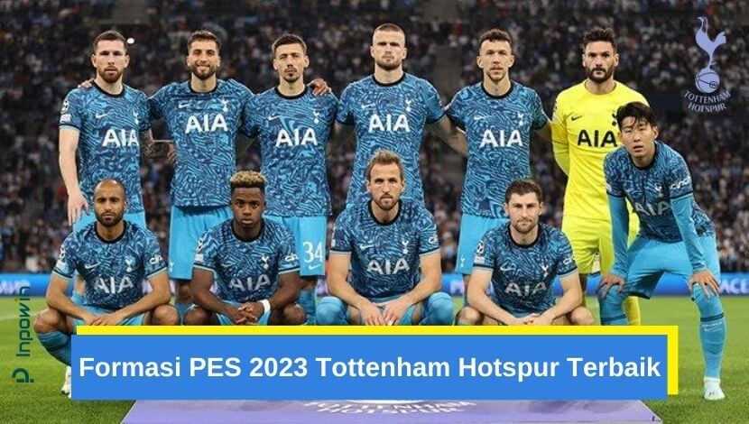 Formasi PES 2024 Tottenham Hotspur Terbaik