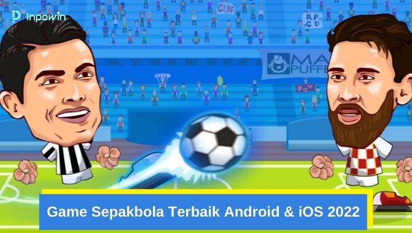 Game Sepakbola Terbaik Android & iOS 2022