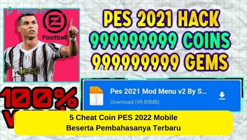 5 Cheat Coin PES 2022 Mobile Beserta Pembahasanya Terbaru