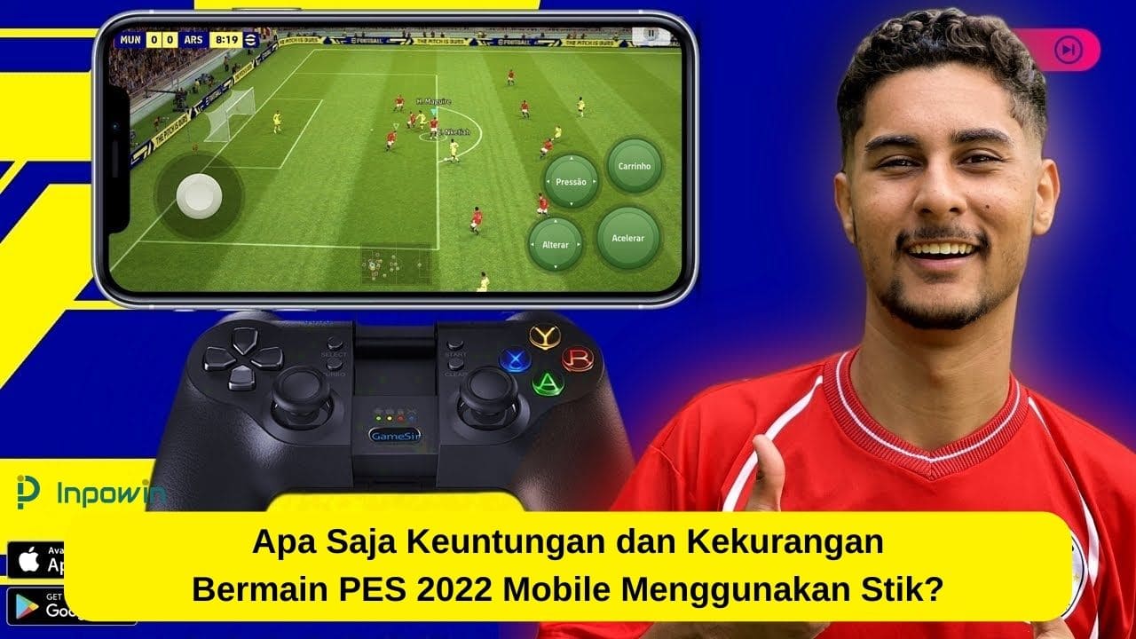 Main PES 2022 Mobile Menggunakan Stik