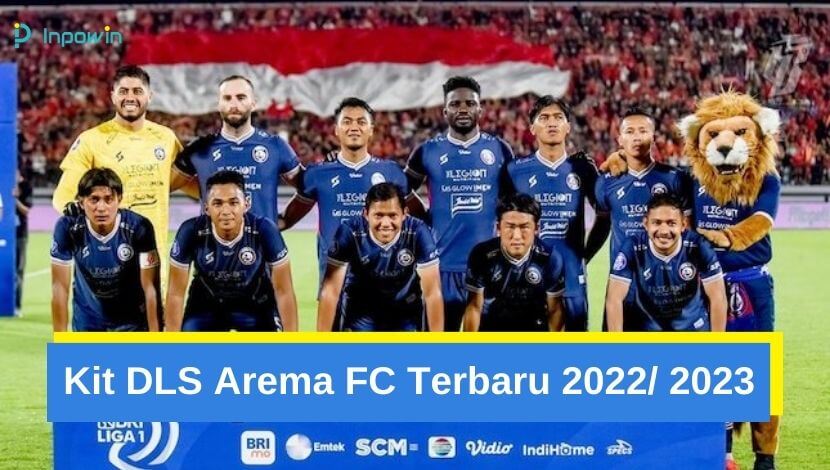 Kit DLS Arema FC Terbaru 2022 2023