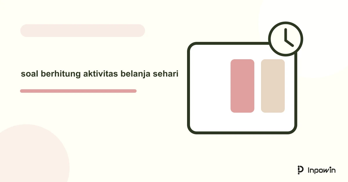 Prompt AI Untuk Membuat Soal Berhitung Dari Aktivitas Belanja Sehari Hari 1 Ilustrasi vektor soal berhitung aktivitas belanja sehari