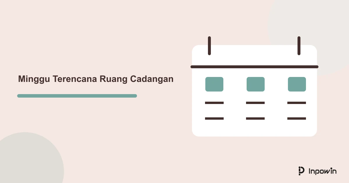 Ilustrasi kalender mingguan dengan satu ruang cadangan yang dipisahkan dari target utama