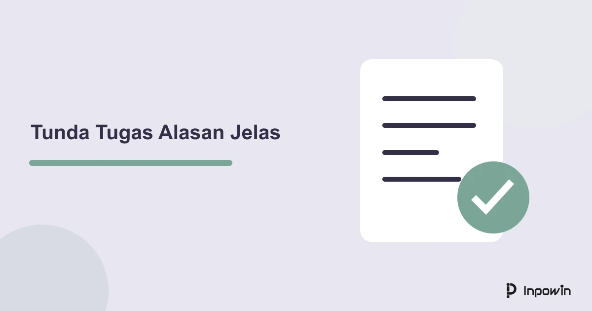 Ilustrasi checklist untuk meninjau tenggat, konsekuensi, dan izin perubahan sebelum menunda tugas